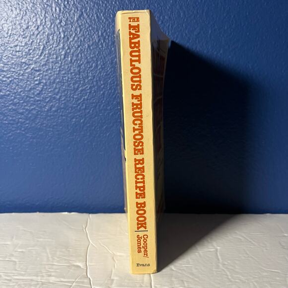 The Fabulous Fructose Recipe Cook Book Paperback – January 1, 1979 - Picture 3 of 8